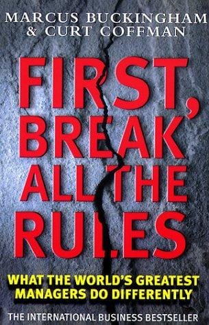 Cover of First, Break All the Rules