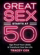 Cover of Great Sex Starts at 50
