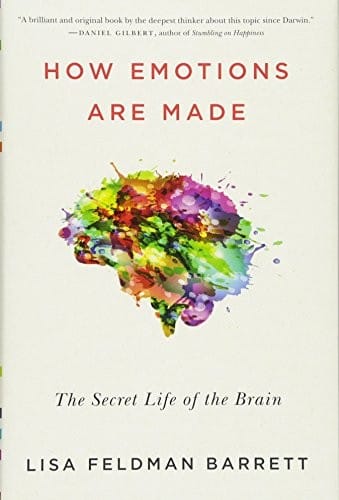 Cover of How Emotions Are Made: The Secret Life of the Brain