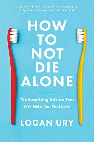 Cover of How to Not Die Alone