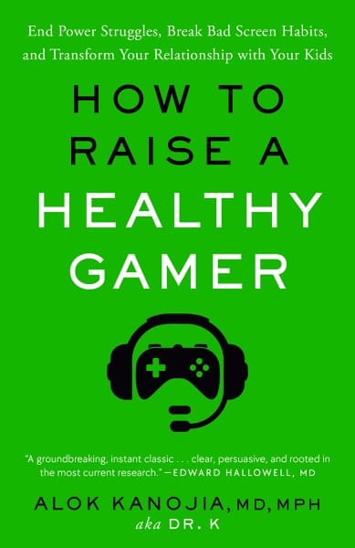 Cover of How to Raise a Healthy Gamer