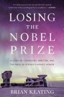 Cover of Losing the Nobel Prize