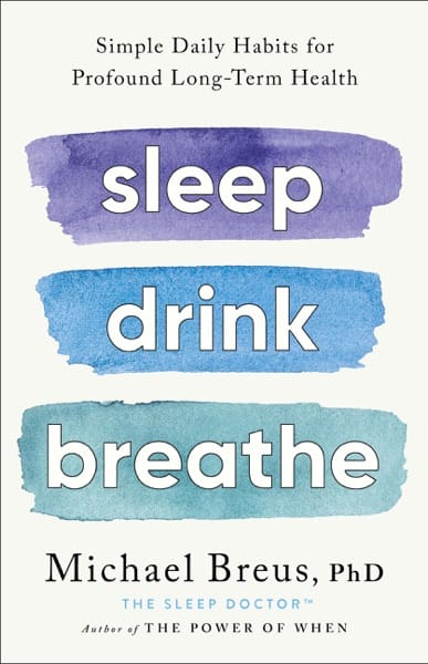 Cover of Sleep Drink Breathe