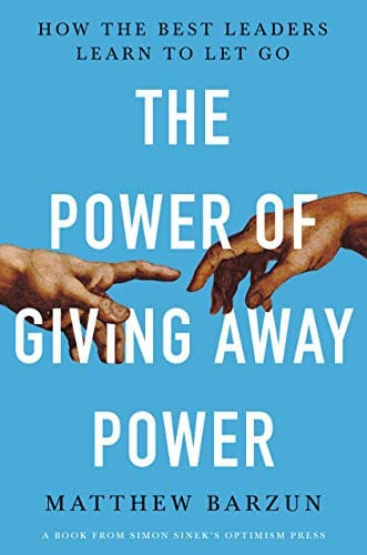 Cover of The Power of Giving Away Power