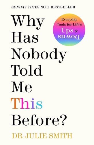 Cover of Why Has Nobody Told Me This Before?