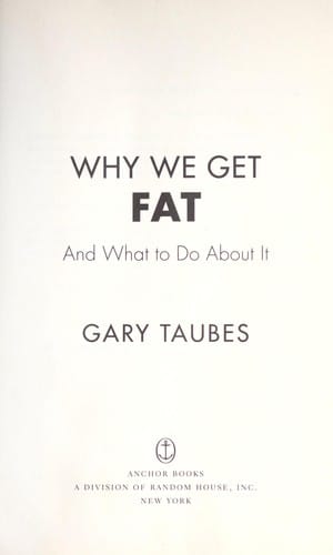 Cover of Why We Get Fat